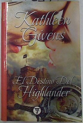 El Destino del Highlander | 87239 | Kathleen Givens
