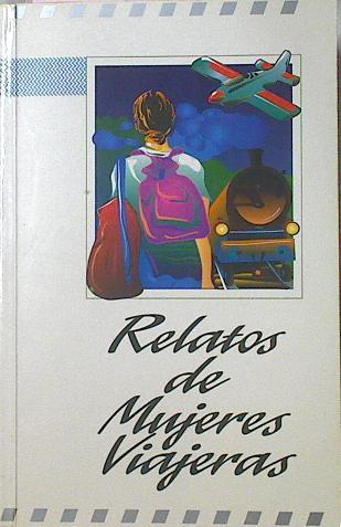 Relatos De Mujeres Viajeras | 32449 | VVAA