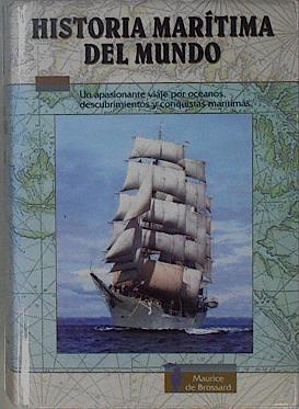 Historia marítima del mundo | 84602 | Brossard, Maurice de