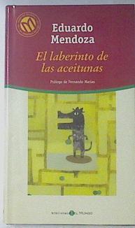 El Laberinto De Las Aceitunas | 28520 | Mendoza Eduardo
