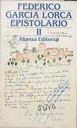 Epistolario. Tomo II | 140095 | García Lorca, Federico/Edición, Mario Hernndez