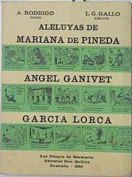 Aleluyas de Mariana Pineda, Angel Ganivet y Federico García Lorca | 69079 | Rodrigo García, Antonina