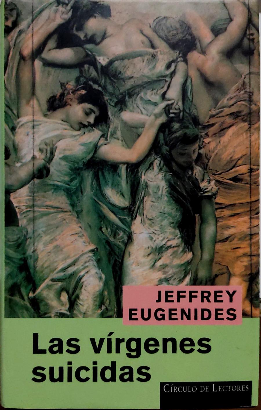Las Virgenes Suicidas | 33916 | Eugenides, Jeffrey