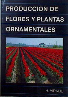 Producción de flores y plantas ornamentales | 147302 | Vidalie, Henry