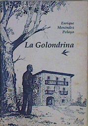La Golondrina | 149930 | Menéndez Pelayo, Enrique