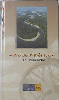 Río de América | 68690 | Pancorbo, Luis