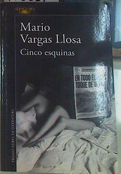 Cinco esquinas | 156681 | Vargas Llosa, Mario (1936-)