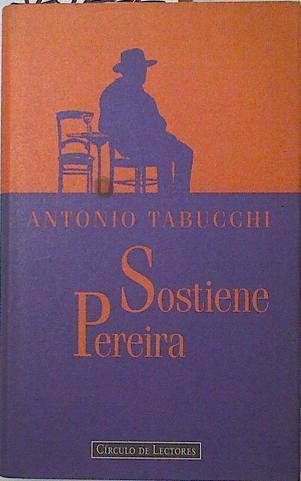 Sostiene Pereira: una declaración | 125222 | Tabucchi, Antonio