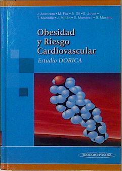 Obesidad y riesgo cardiovascular: estudio DORICA | 146681 | Gil Extremera, Blas/Aranceta Bartrina, Javier/Foz i Sala, Màrius