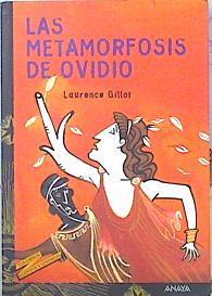 La metamorfosis de Ovidio | 139318 | Guillot, Laurence