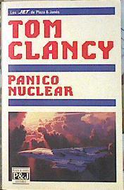 Pánico nuclear | 140313 | Clancy, Tom