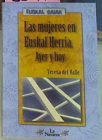 Las Mujeres En Euskal herria Ayer Y Hoy | 3641 | Valle Teresa Del
