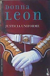 Justicia uniforme | 83129 | Leon, Donna/Fuente Rodríguez, Ana María de la