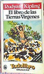 El Libro de las tierras virgenes | 141615 | Kipling, Rudyard