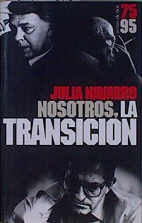 Nosotros, la transición | 146417 | Navarro, Julia