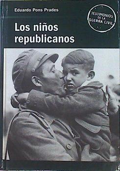 Los niños republicanos | 82899 | Pons Prades, Eduardo