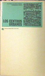 Los Centros Urbanos | 58419 | Fernando Roch, Álvarez Mora Alfonso