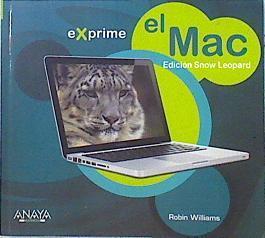 Exprime El Mac : edición Snow Leopard | 139950 | Williams, Robin (1953- )