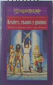 Kenders enanos y gnomos Cuentos de la dragonlance volumen 2 | 69050 | Weis, Margaret/Hickman, Tracy