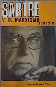 Sartre y el marxismo | 152155 | Pietro Chiodi