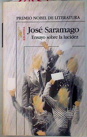 Ensayo sobre la lucidez | 108139 | Saramago, José