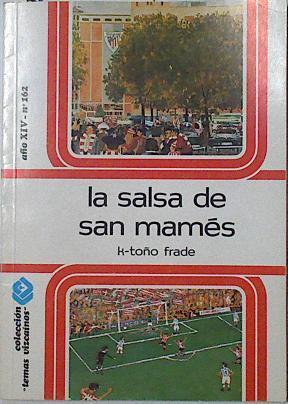 La salsa de San Mamés | 128001 | Frade, K Toño