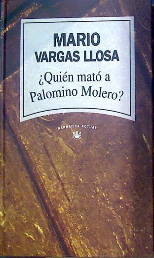 Quien Mato A Palomino Molero? | 14424 | Vargas Llosa Mario