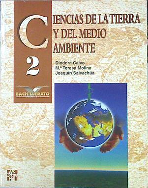 Ciencias de la tierra y del medio ambiente, 2 Bachillerato (LOGSE) | 141675 | Calvo Aldea, Diodora