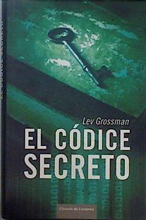 El códice secreto | 147309 | Grossman, Lev