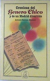 Crónicas del género chico | 119569 | Barrera Maraver, Antonio