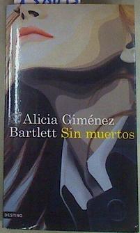 Sin muertos | 158093 | Giménez Bartlett, Alicia (1951-)
