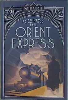 Asesinato En El Orient Express | 151903 | Agatha Christie