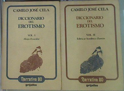 Diccionario del erotismo. 2 tomos ( Obra Completa) | 154685 | Cela, Camilo José