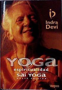 Yoga Y Espiritualidad. Sai Yoga | 28008 | Devi Indra