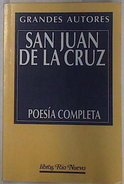 San Juan de la Cruz: Poesia completa | 98906 | Juan de la Cruz, San