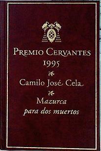 Mazurca para dos muertos | 143137 | Cela, Camilo José