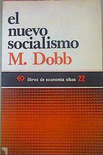 El Nuevo Socialismo | 53068 | Dobb, M