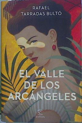 El valle de los Arcángeles | 152895 | Tarradas Bultó, Rafael