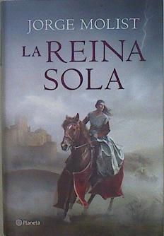La Reina Sola | 150917 | Molist, Jorge