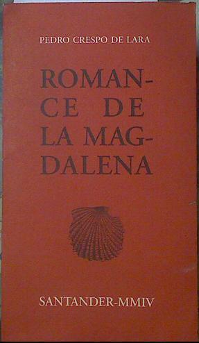Romance de la Magdalena | 118968 | Crespo de Lara, Pedro