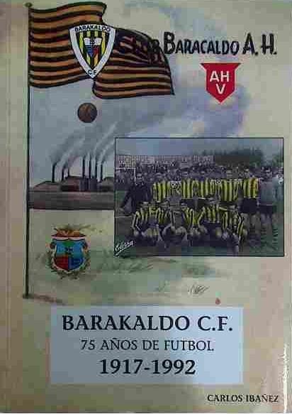 Barakaldo Fútbol Club 1917-1992 | 40157 | Ibáñez, Carlos