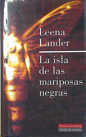 La isla de las mariposas negras | 101391 | Lander, Leena