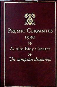 Un campeón desparejo | 143161 | Bioy Casares, Adolfo