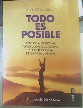 Todo es posible | 155212 | Pérez Santiago, Luis