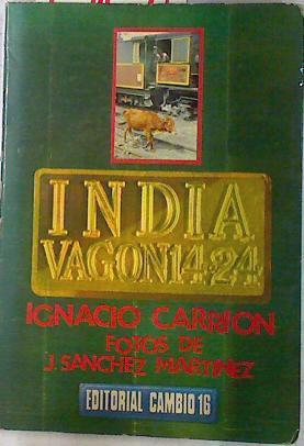 India vagón  14. 24 | 73139 | Carrión Hernández, Ignacio