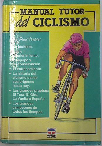 Manual Tutor del ciclismo | 129706 | Vespini, Jean Paul