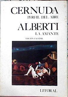 Litoral Revista de la poesía y Pensamiento Nº 130-131-132 Cernuda Perfil del aire Alberti  La amante | 105610 | Cernuda/Alberti