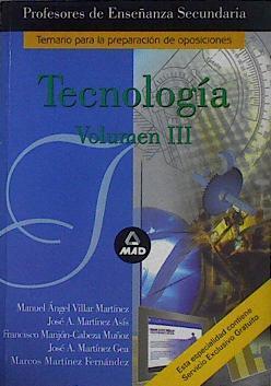 Tecnología Volumen III para profesores de Educación Secundaria | 145069 | Moreno Villa, Mariano