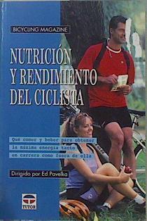 Nutrición y rendimiento del ciclista | 151538 | Pavelka, Ed