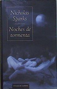 Noches de tormenta | 104018 | Sparks, Nicholas